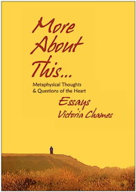 More About This【電子書籍】[ Victoria Chames ]