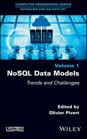 NoSQL Data Models Trends and Challenges【電子書籍】