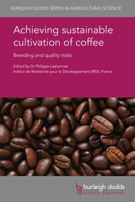 Achieving sustainable cultivation of coffee Breeding and quality traits