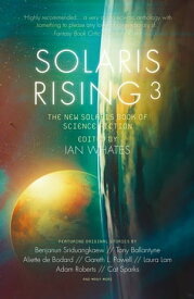Solaris Rising 3【電子書籍】[ Ken Liu ]