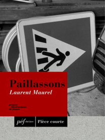 Paillassons【電子書籍】[ Maurel Laurent ]