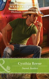 Sweet Justice (The Georgia Monroes, Book 3) (Mills & Boon Heartwarming)【電子書籍】[ Cynthia Reese ]