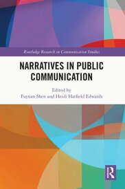 Narratives in Public Communication【電子書籍】