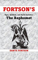 Fortson's Signs, Symbols, and Secret Societies: The Baphomet