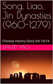 中国?史故事 - 宋?金 Chinese History Story-Song, Liao, Jin Dynasties S01-25 HSK Chinese History Story Intermediate Reading Volume 10/14 V2020【電子書籍】[ DAVID YAO ]