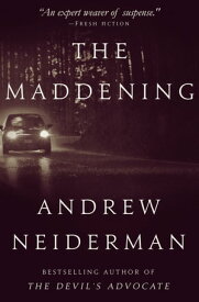 The Maddening【電子書籍】[ Andrew Neiderman ]