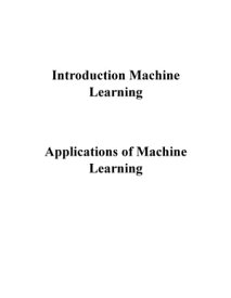 Introduction Machine Learning Applications of Machine Learning【電子書籍】[ Dr Suneel Pappala ]