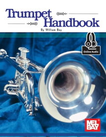 Trumpet Handbook【電子書籍】[ William Bay ]