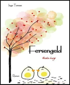 Fersengeld Hasta Luego【電子書籍】[ Inga Tomsen ]