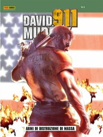 David Murphy 911 4 Armi di distruzione di massa【電子書籍】[ Roberto Recchioni ]