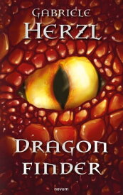 Dragon finder【電子書籍】[ Gabriele Herzl ]