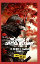 The World of Samurai Warriors