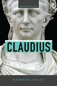 Claudius【電子書籍】[ Barbara Levick ]