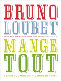 Mange Tout【電子書籍】[ Bruno Loubet ]