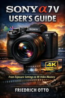 Sony a7 V User’s Guide
