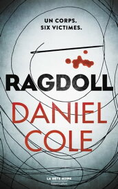 Ragdoll - Edition fran?aise - Tome 1【電子書籍】[ Daniel Cole ]