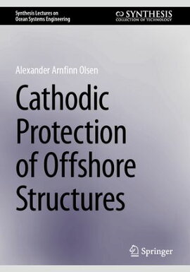 Cathodic Protection of Offshore Structures 