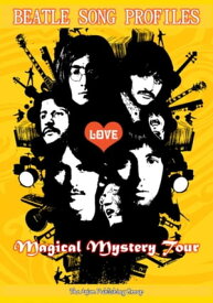 Beatle Song Profiles: Magical Mystery Tour (and assorted singles)【電子書籍】[ Joel Benjamin ]