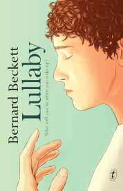 Lullaby【電子書籍】[ Bernard Beckett ]