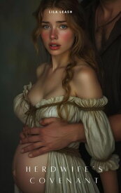 Herdwife's Covenant【電子書籍】[ Lila Leash ]