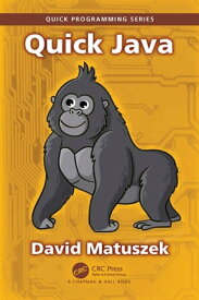 Quick Java【電子書籍】[ David Matuszek ]