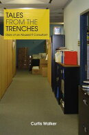 Tales from the Trenches