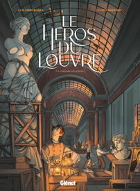 Le H?ros du Louvre - Tome 01 La joconde a le sourire【電子書籍】[ Elie Chouraqui ]