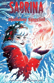 Sabrina the Teenage Witch Holiday Special One-Shot【電子書籍】[ Kelly Thompson ]