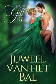 Juweel van het Bal【電子書籍】[ Tamara Gill ]