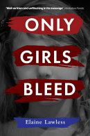 Only Girls Bleed