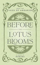 Before the Lotus Blooms