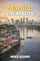 Manila: The Reality