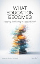 What Education Becomes