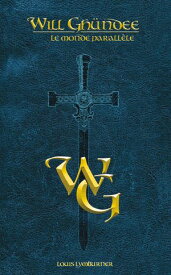 Le monde parall?le 【電子書籍】[ Louis Lymburner ]
