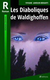 Les Diaboliques de Waldighoffen【電子書籍】[ Viviane Janouin-Benanti ]