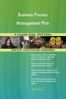 Business Process Management Plan A Complete Guide - 2020 Edition