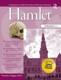 Advanced Placement Classroom Hamlet【電子書籍】[ Timothy J. Duggan ]