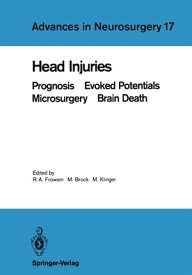 Head Injuries Prognosis Evoked Potentials Microsurgery Brain Death【電子書籍】