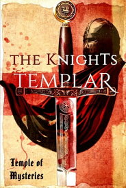 The Knights Templar【電子書籍】[ Mark Naples ]