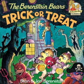 The Berenstain Bears Trick or Treat A Halloween Book for Kids and Toddlers【電子書籍】[ Stan Berenstain ]