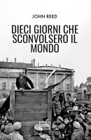 Dieci giorni che sconvolsero il mondo