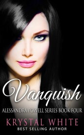 Vanquish【電子書籍】[ Krystal White ]