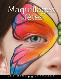 Maquillages de f?tes【電子書籍】[ Brian & Nick Wolfe ]