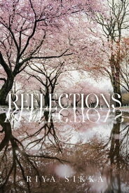 Reflections【電子書籍】[ Riya Sikka ]