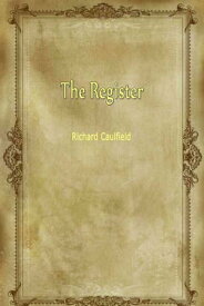 The Register【電子書籍】[ Richard Caulfield ]