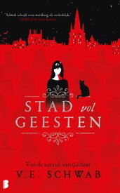 Stad vol geesten【電子書籍】[ V.E. Schwab ]