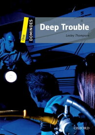Dominoes: One. Deep Trouble【電子書籍】[ Lesley Thompson ]