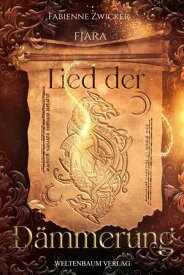 Fjara: Lied der D?mmerung【電子書籍】[ Fabienne Zwicker ]