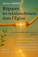Réparer les relations brisées dans l'Église