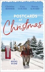 Postcards At Christmas: Holiday Royale (The Bravo Royales) / Snowbound Bride-to-Be (Christmas) / Sleigh Ride with the Rancher (Holiday Miracles)【電子書籍】[ Christine Rimmer ]